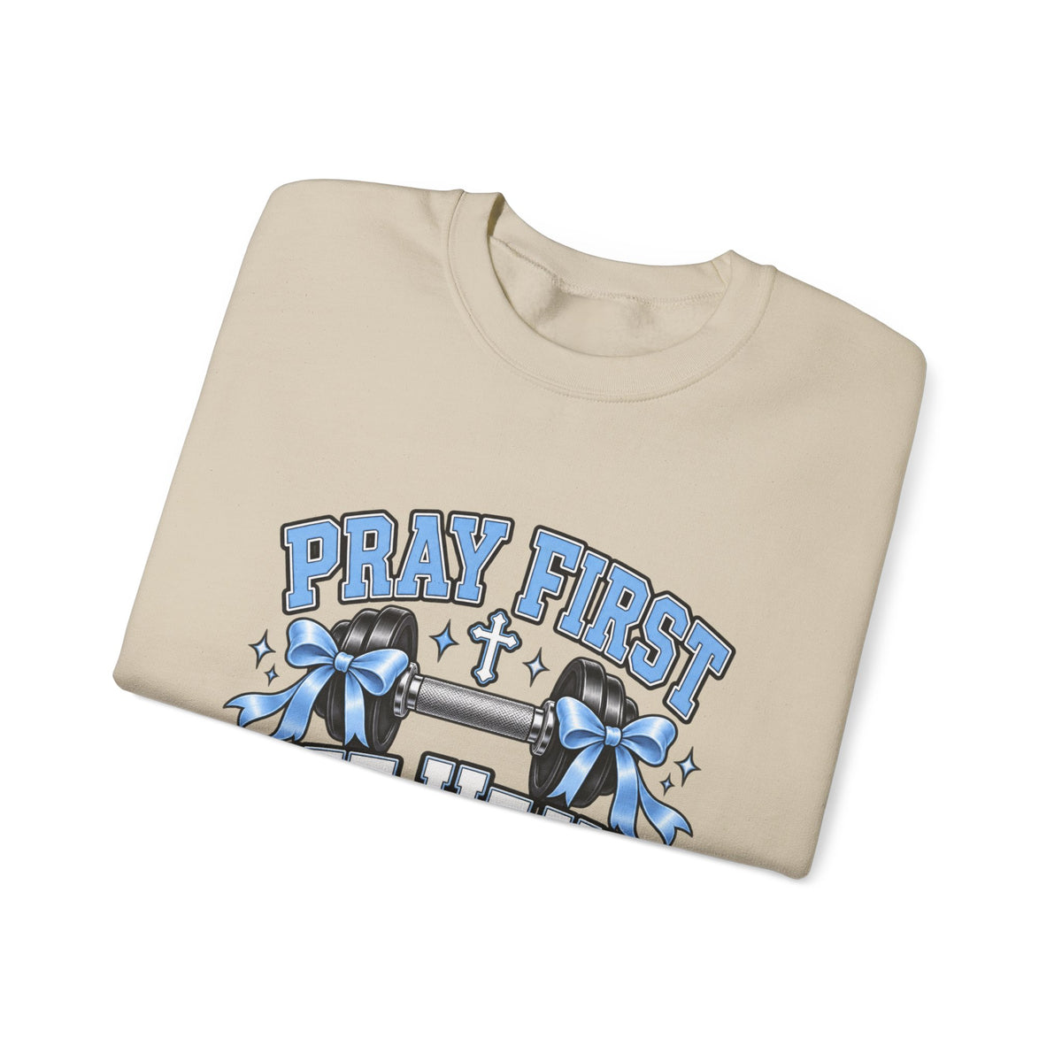Pray 1st lift heavy