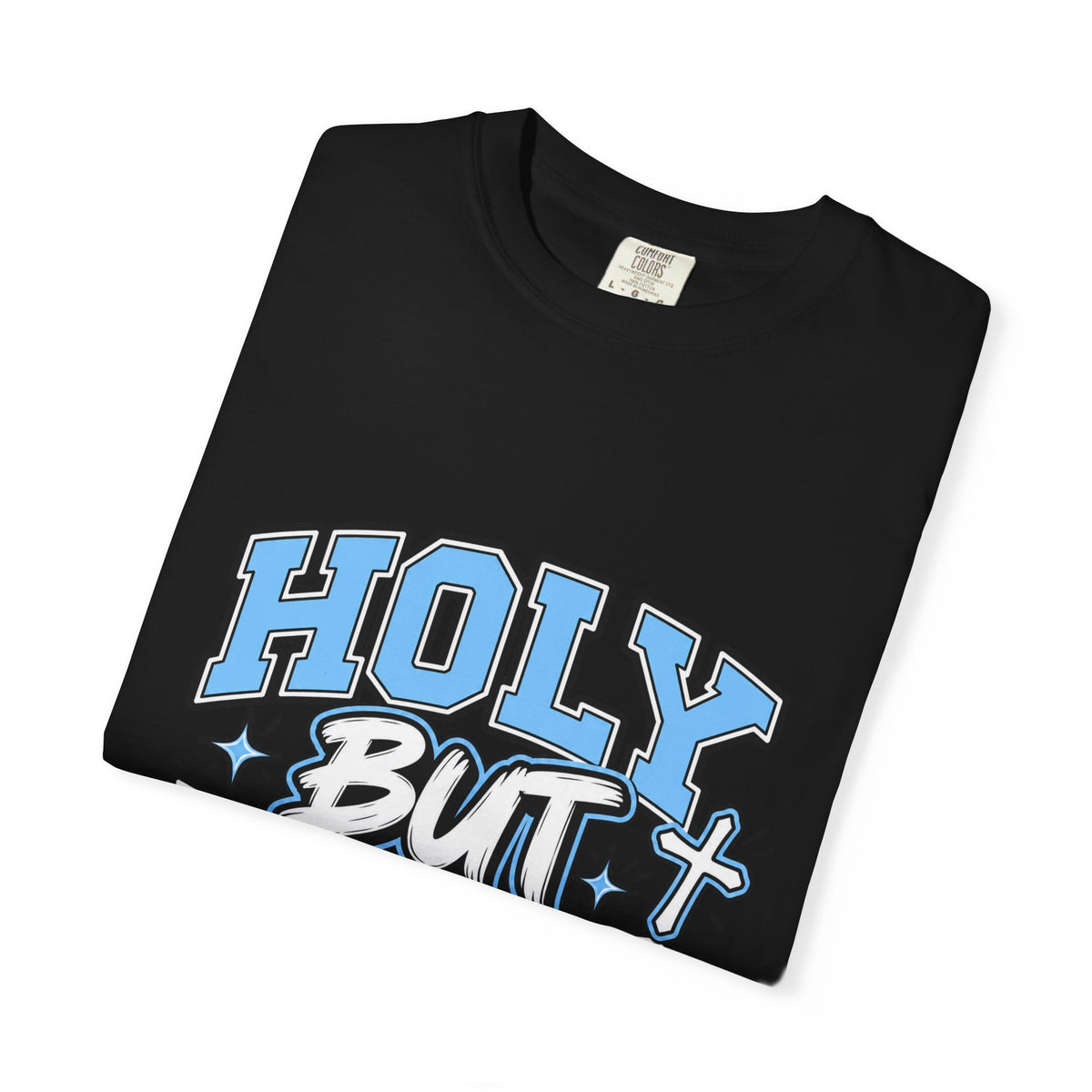 Holy But Hood T-Shirt — 'Pray For My Patience' Graphic Tee