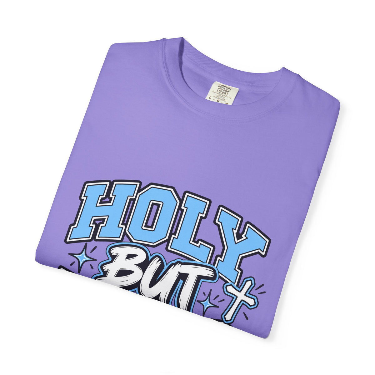 Holy But Hood T-Shirt — 'Pray For My Patience' Graphic Tee