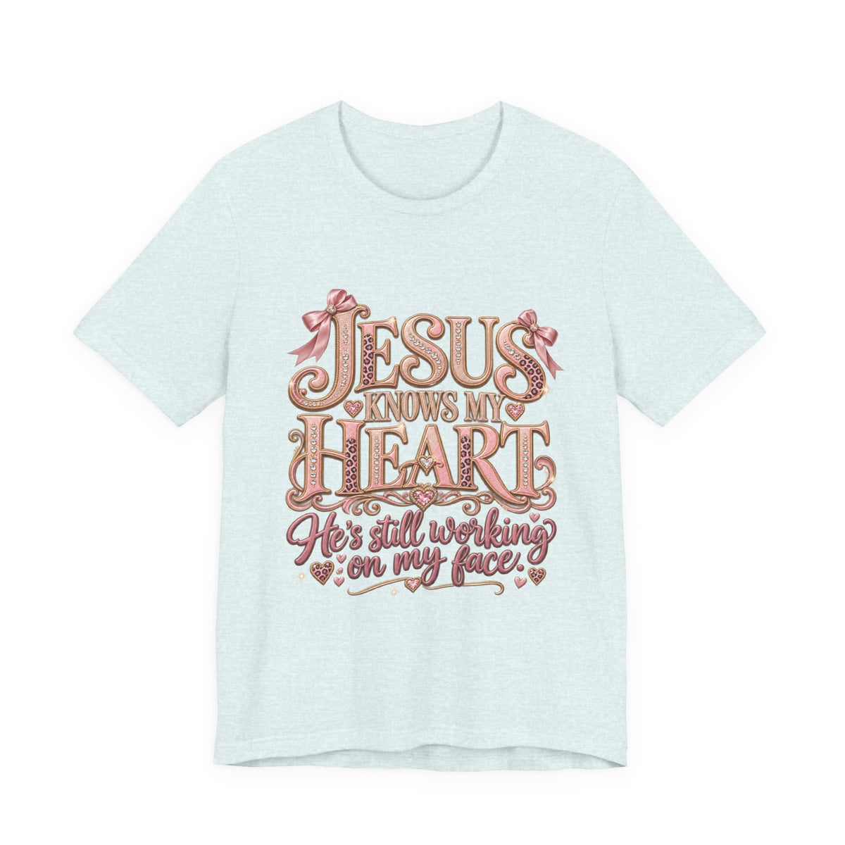 Jesus knows my heart