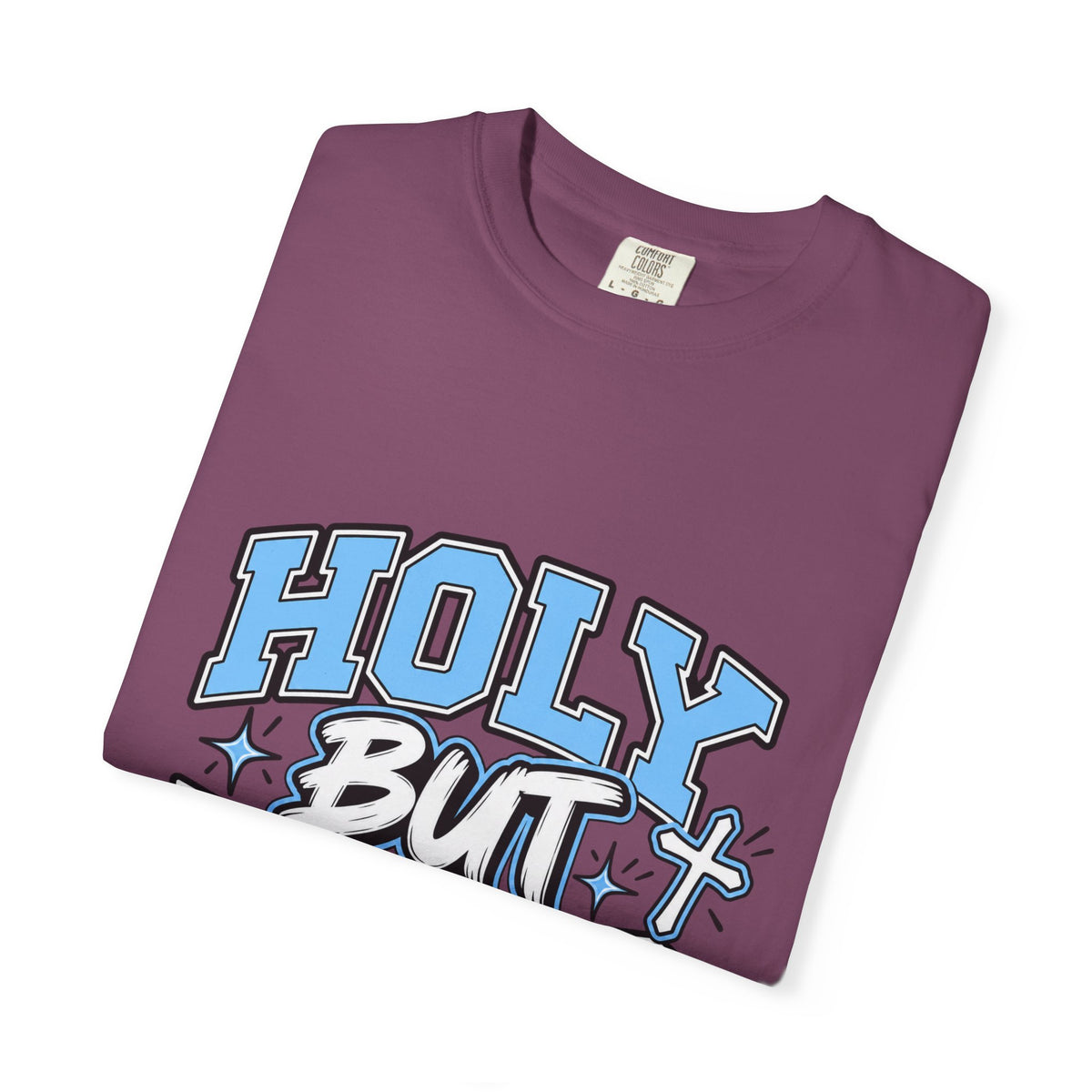 Holy But Hood T-Shirt — 'Pray For My Patience' Graphic Tee
