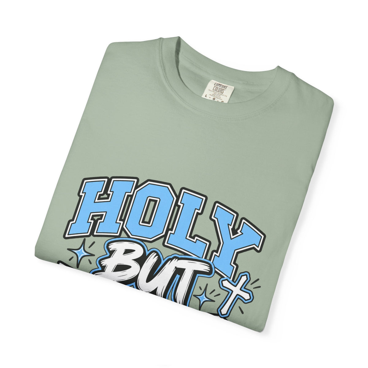 Holy But Hood T-Shirt — 'Pray For My Patience' Graphic Tee