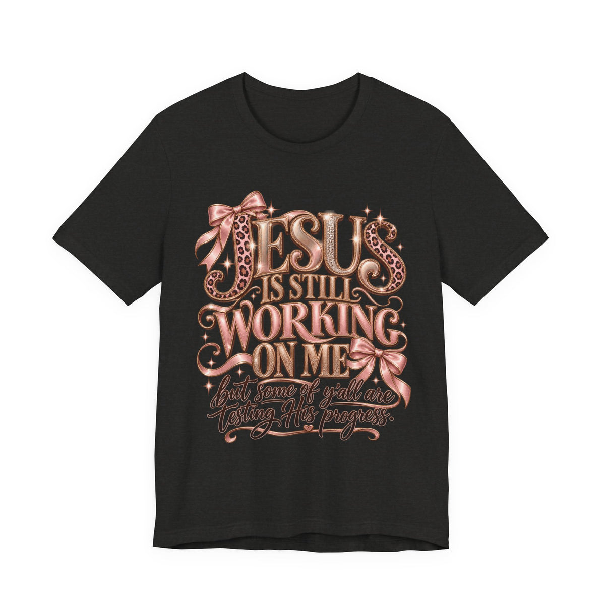 Jesus still working … testing