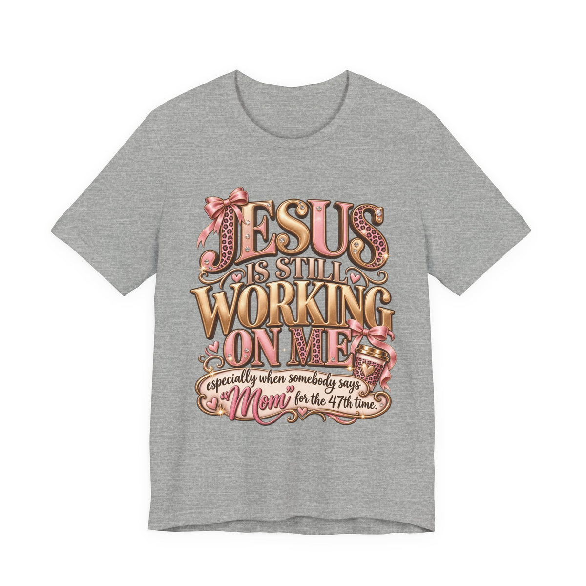 Jesus is Still working - mom Ed