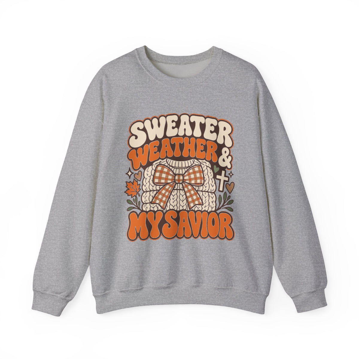 Sweater Weather & My Savior Sweatshirt — Cozy Fall Christian Crewneck