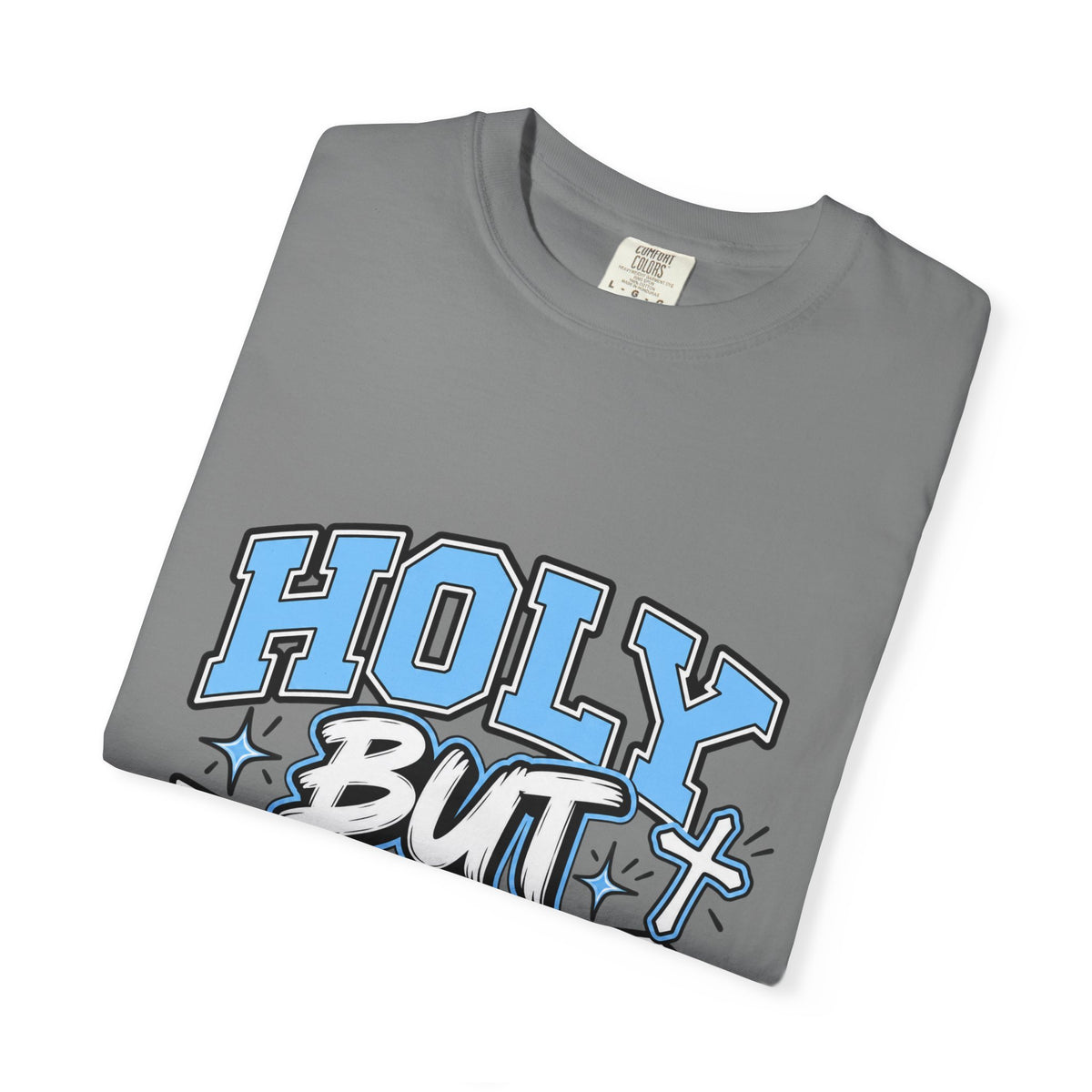 Holy But Hood T-Shirt — 'Pray For My Patience' Graphic Tee
