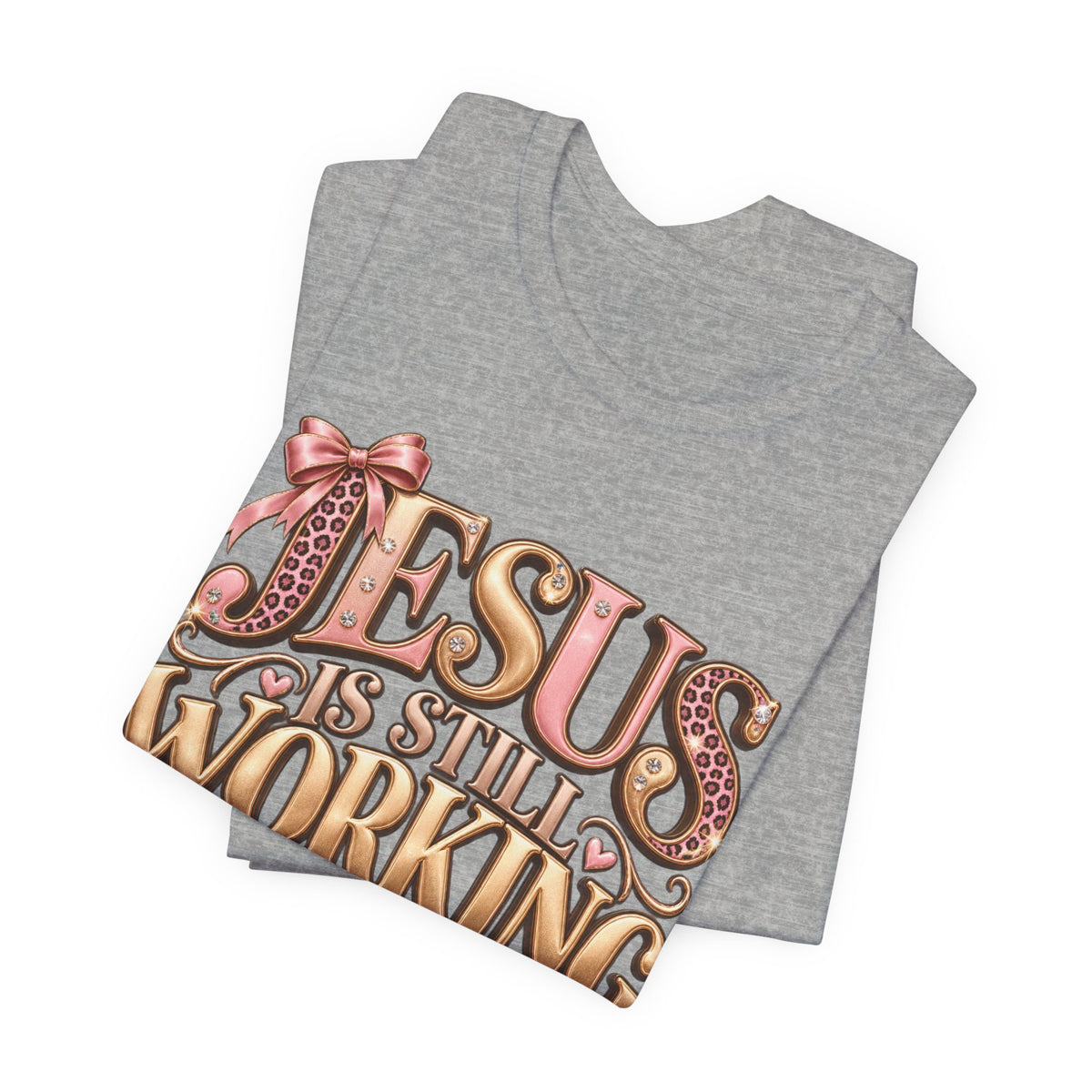 Jesus is Still working - mom Ed