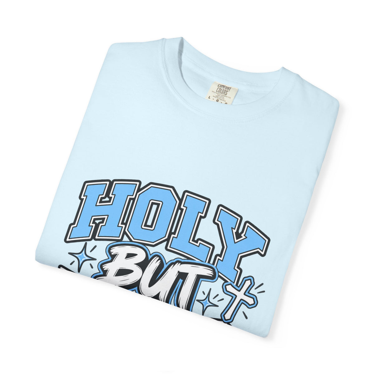 Holy But Hood T-Shirt — 'Pray For My Patience' Graphic Tee