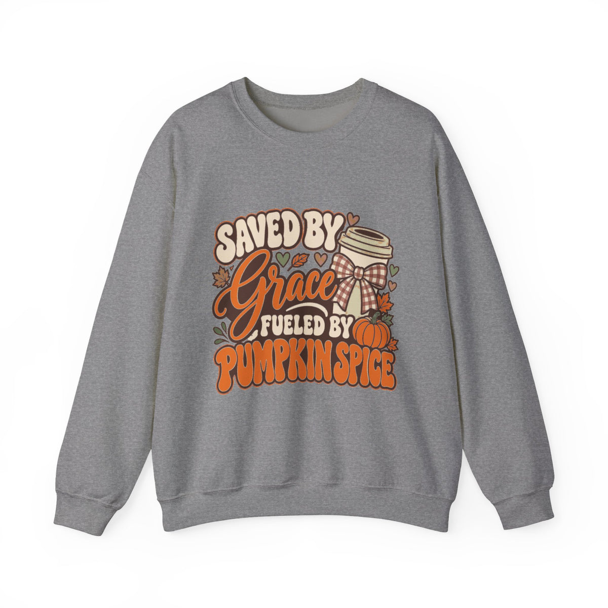 Crewneck Sweatshirt - "Saved by Grace, Fueled by Pumpkin Spice" Fall Faith Graphic