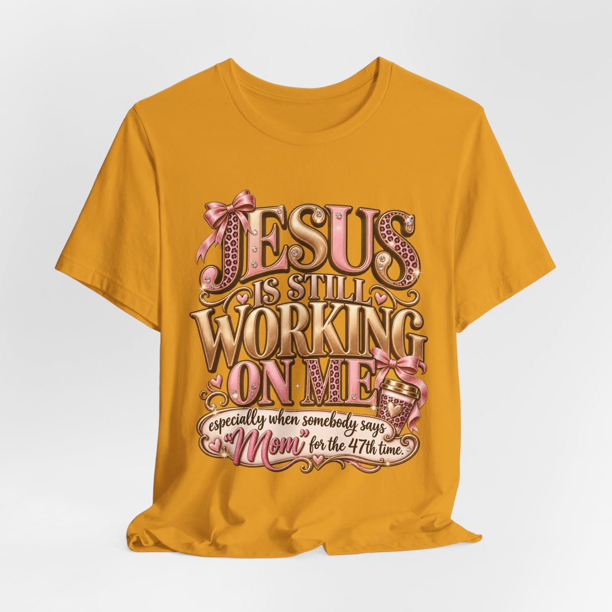 Jesus is Still working - mom Ed
